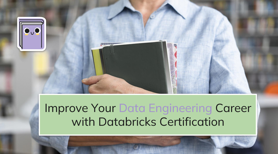 Improve Your Data Engineering Career with Databricks Certification ...